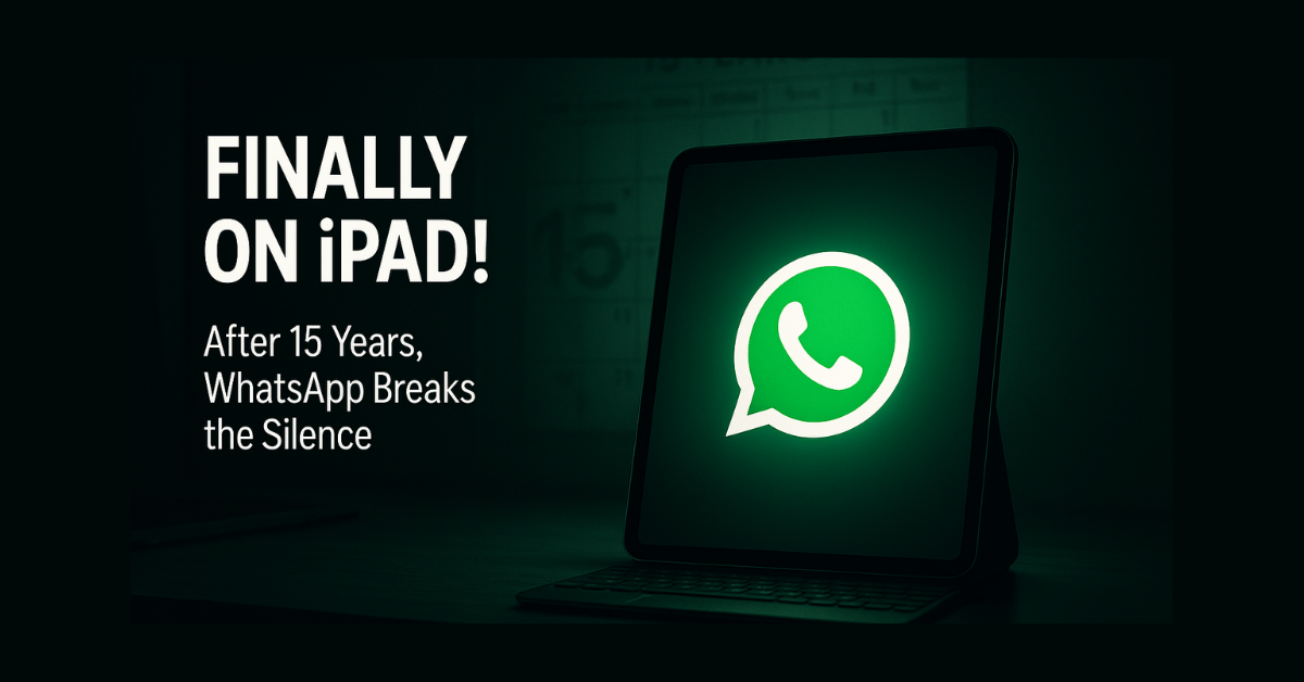 A cinematic digital illustration of a glowing Apple iPad on a modern desk in a dark room, displaying a large WhatsApp logo. A faded wall calendar behind shows "15 Years," with dramatic green lighting illuminating the scene.