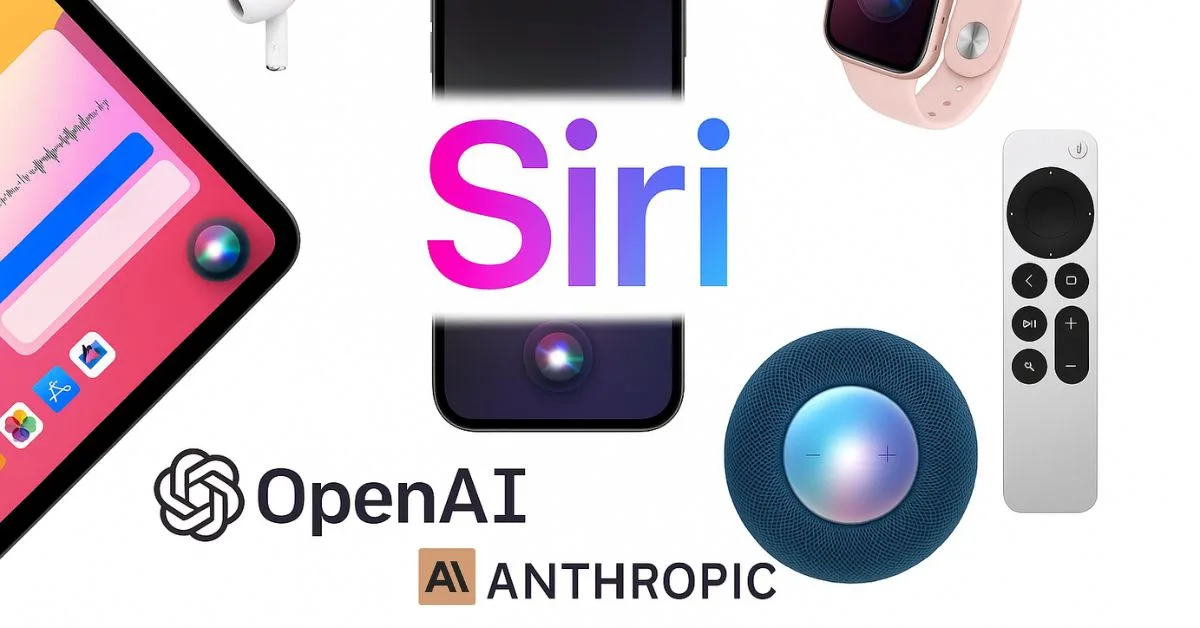 Siri voice assistant surrounded by Apple devices with OpenAI and Anthropic logos, symbolizing AI upgrade