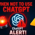 Bold warning graphic with ChatGPT logo, alert symbols, and headline: When Not to Use ChatGPT