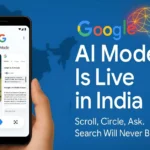 Smartphone showing Google AI Mode and Circle to Search on Android, with India launch banner and Gemini AI visual.