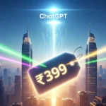 Futuristic Indian city skyline with glowing ₹399 price tag and ChatGPT logo symbolizing OpenAI’s affordable plan launch